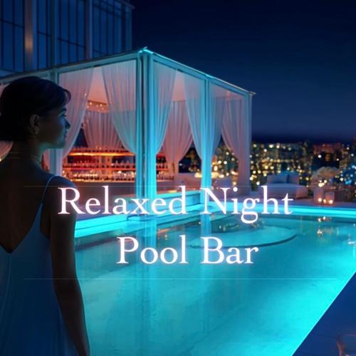 Relaxed Night Pool Bar