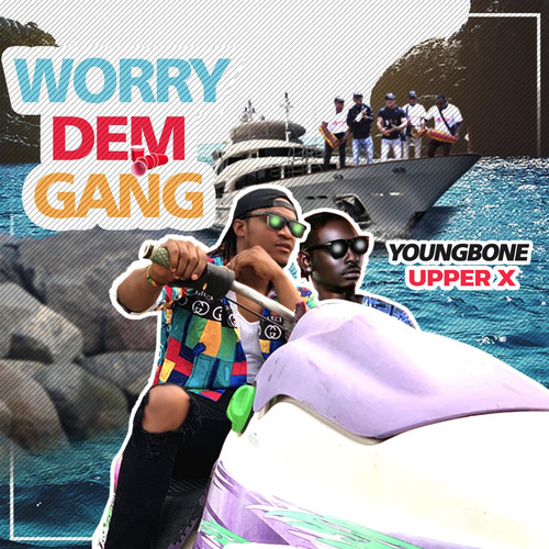 Worry Dem Gang