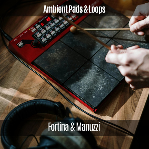 Ambient Pads & Loops