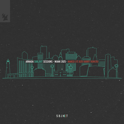 Armada Subjekt Sessions - Miami 2025 (Marco Lys B2B Harry Romero)