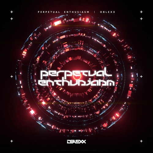 Perpetual Enthusiasm 永恒热情