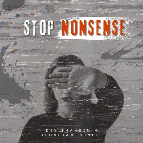 Stop Nonsense