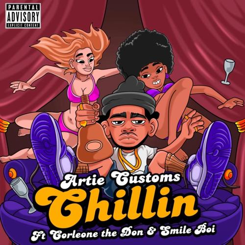 Chillin (Explicit)