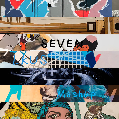 SEVEN (LKUS Mashup)