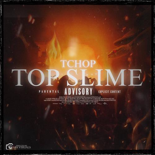 Top Slime (Radio Edit) [Explicit]