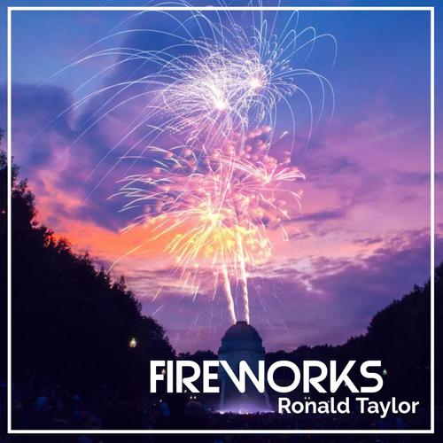 Fireworks (Explicit)