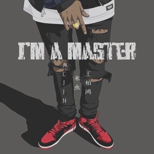 I'm A Master