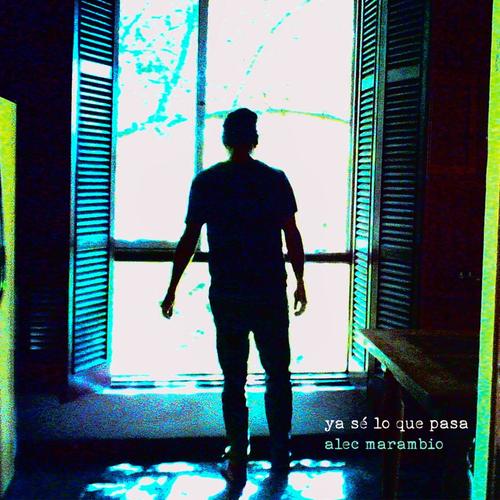 Ya Sé Lo Que Pasa