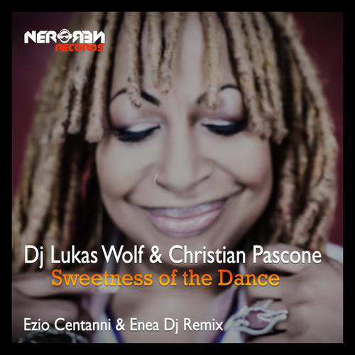 Sweetness of the Dance (Enea DJ & Ezio Centanni Remix)
