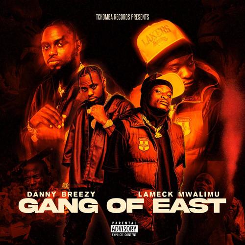Gang of East (feat. Danny Breezy) [Explicit]