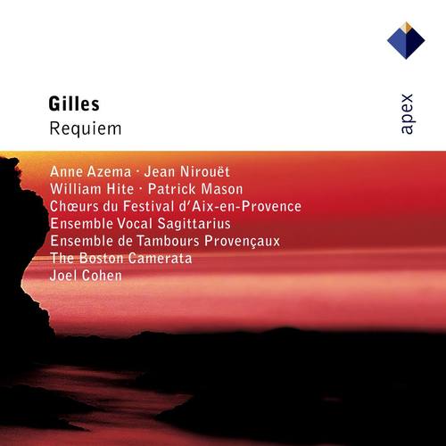 Gilles : Messe des mortes (Requiem) -  Apex