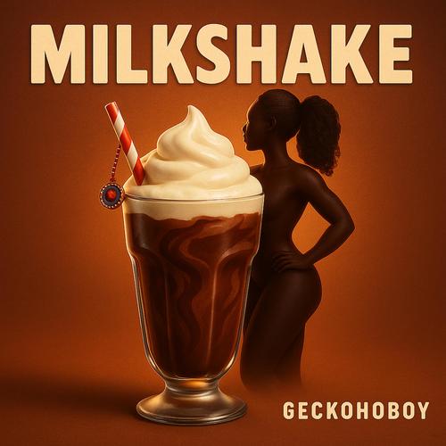 MILKSHAKE