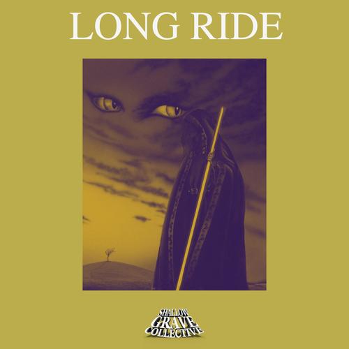 LONG RIDE (Explicit)