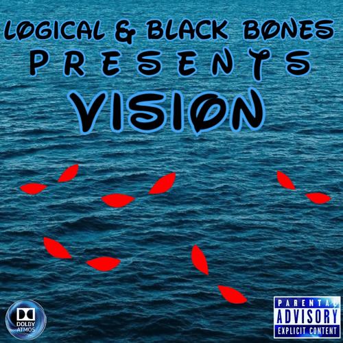 Vision (feat. Black Bones) [Explicit]