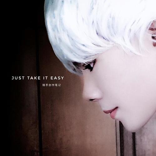 Just take it easy