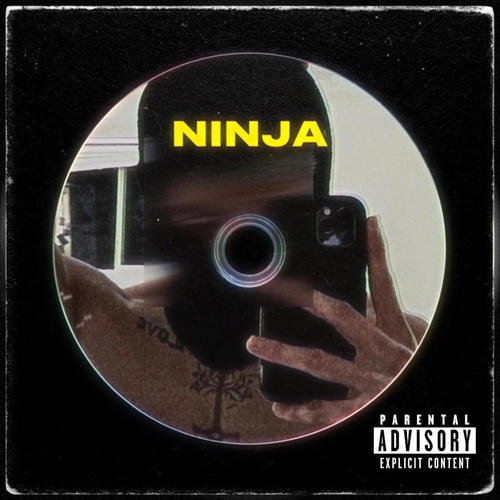 NINJA (feat. fxmi) [Explicit]