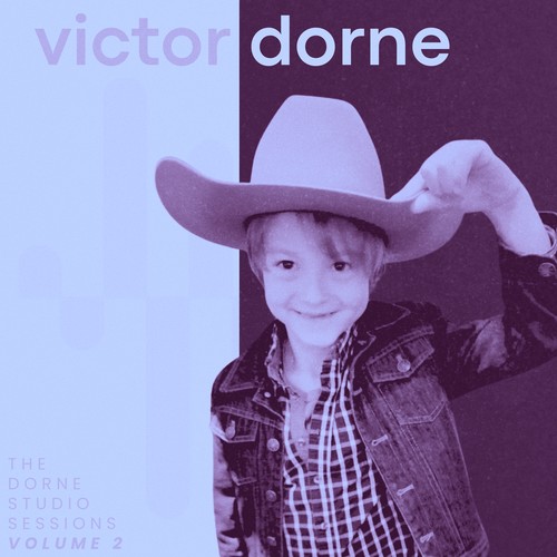 The Dorne Studio Sessions, Vol. 2 (Studio Recording) [Explicit]