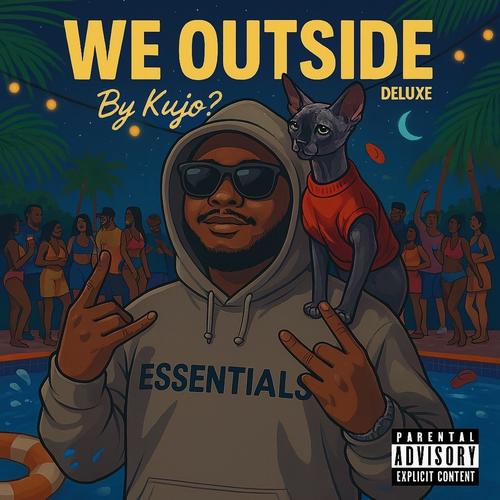 WE OUTSIDE (Deluxe) [Explicit]