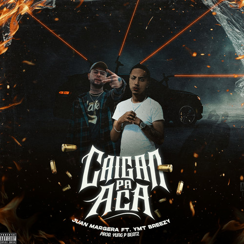 Caigan Pa'Aca (Explicit)