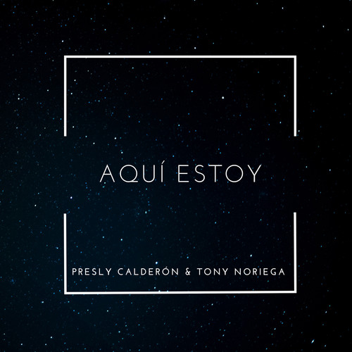 Aquí Estoy (Explicit)