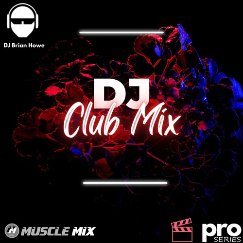 DJ Club Mix, Nonstop Fitness Mix, 136 Bpm