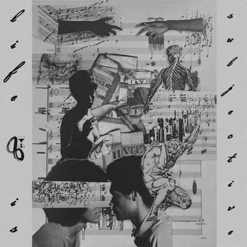 life is subjective vol. 1