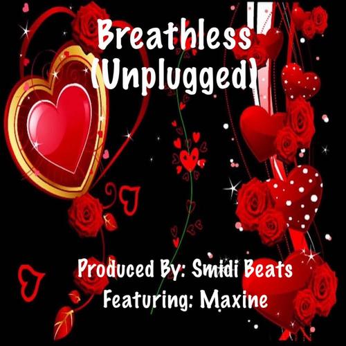 Breathless  (feat. Maxine) [(Unplugged)]