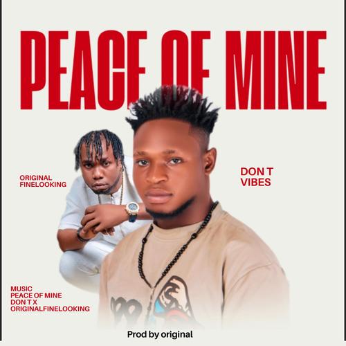 (peace of mine)ft finelooking