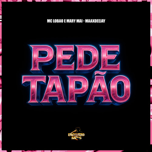 Pede Tapão (Explicit)