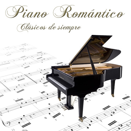 Piano Romántico. Clásicos de Siempre
