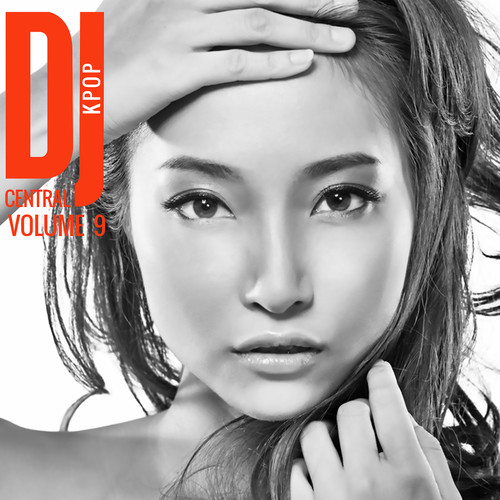 DJ Central KPOP Vol. 9
