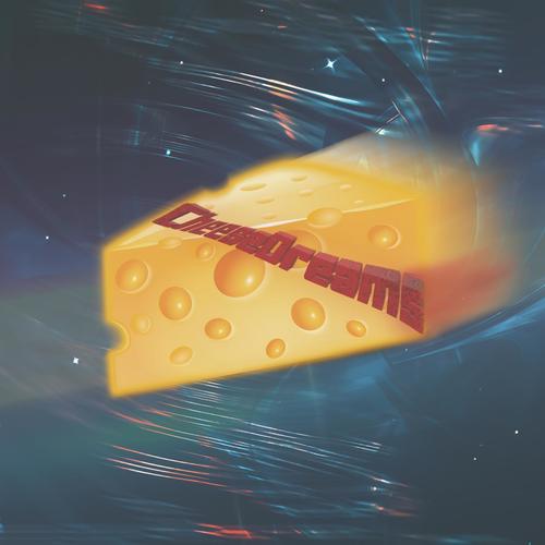 CheeseDreams