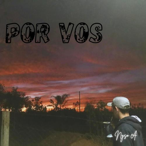 POR VOS (Explicit)