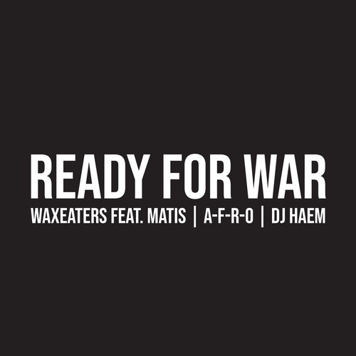 Ready For War (Explicit)