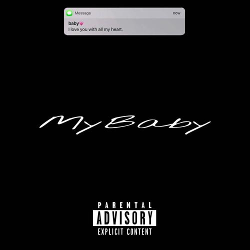MyBaby (Explicit)