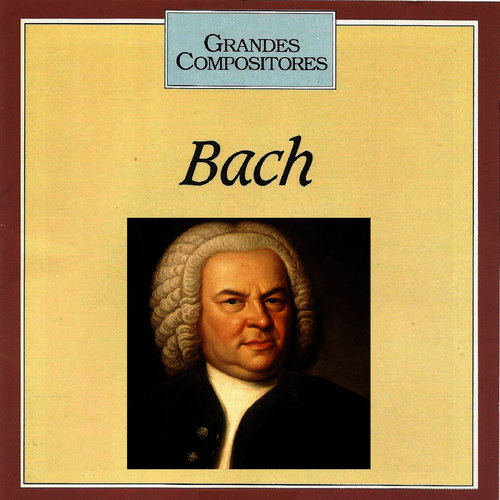 Grandes Compositores - Bach