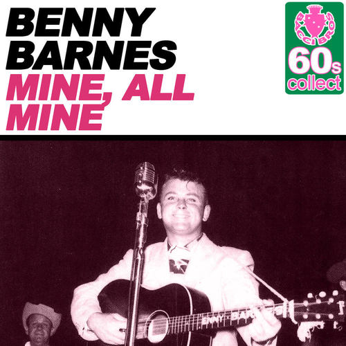 Mine, All Mine (Remastered)