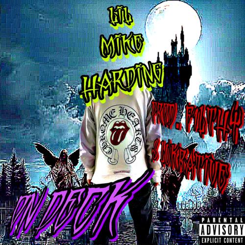 on deck (feat. F1LTHY) [Explicit]