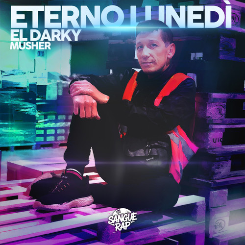 Eterno Lunedì (Explicit)