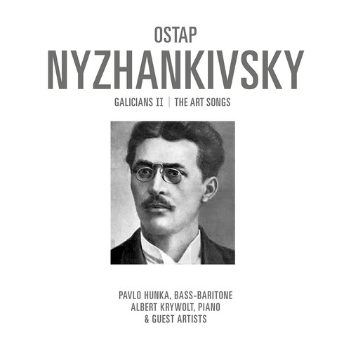 Ostap Nyzhankivsky: Galicians II