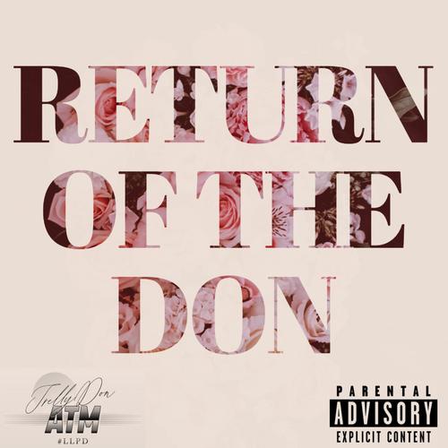 Return Of The Don (Explicit)