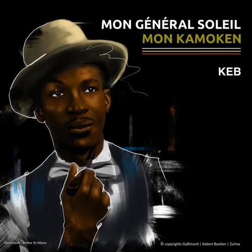 MON GÉNÉRAL SOLEIL / MON KAMOKEN (Explicit)
