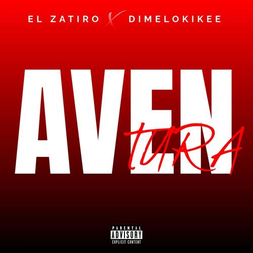 AVENtura (feat. El Zatiro)