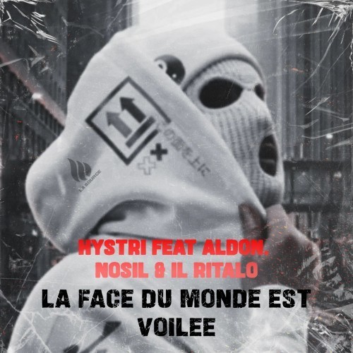 La face du monde est voilée (Explicit)
