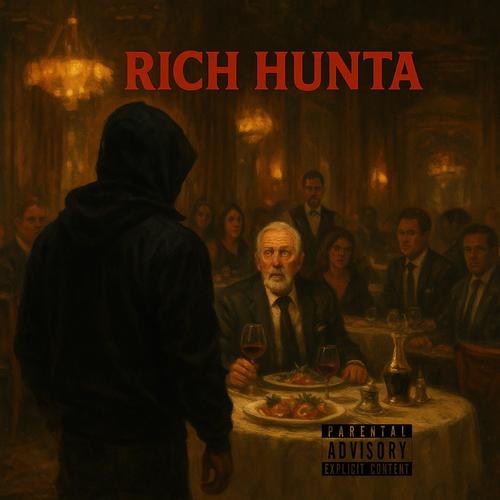 Rich Hunta (Explicit)
