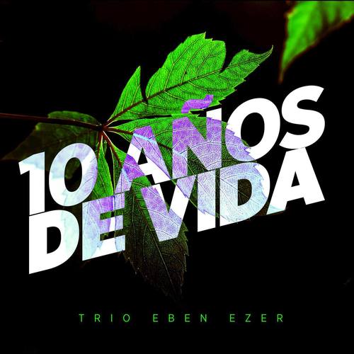 10 Años de Vida