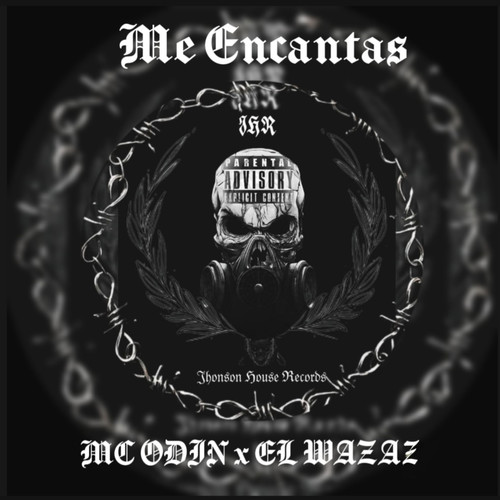 ME ENCANTAS (Explicit)