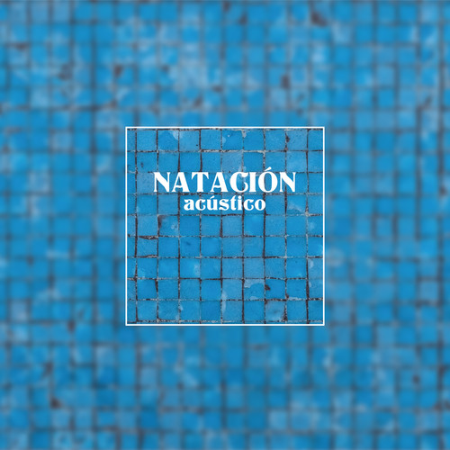 Natación (Acústico)