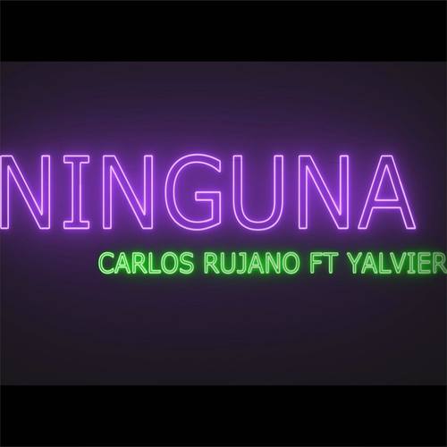 Ninguna (feat. Yalvier)