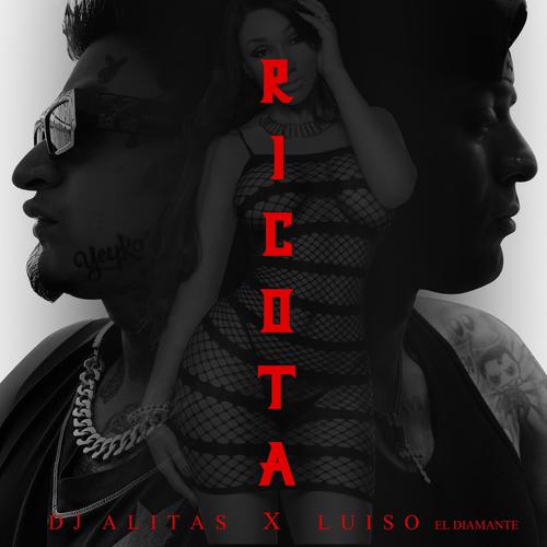 Ricota (feat. Luiso El Diamante)